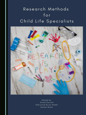 cover image of Research Methods for Child Life Specialists